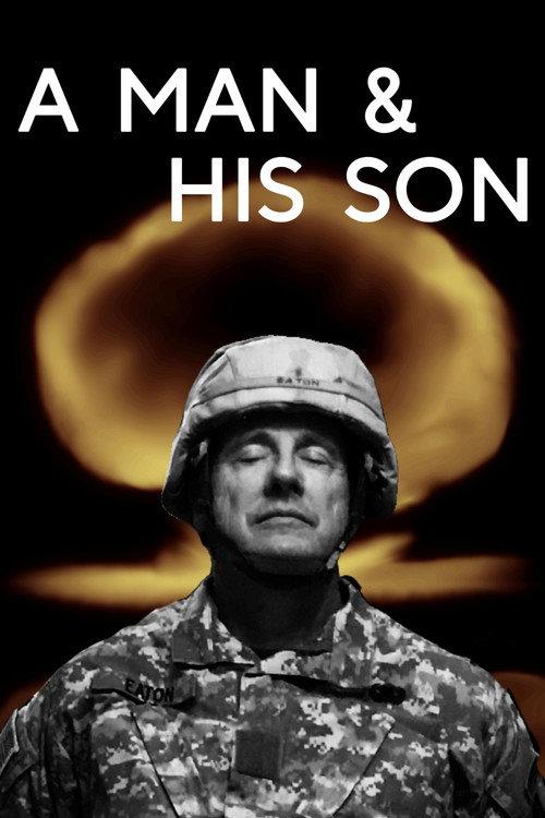 A Man and His Son 2019 official movie poster