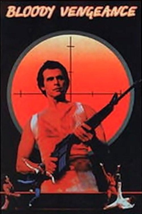 Bloody Vengeance 1985 official movie poster