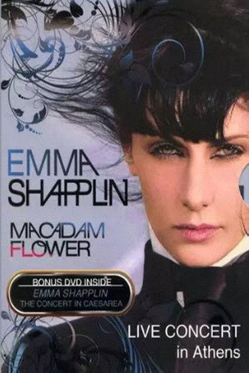 Emma Shapplin : Macadam Flower: Live Concert in Athens 2011 official movie poster