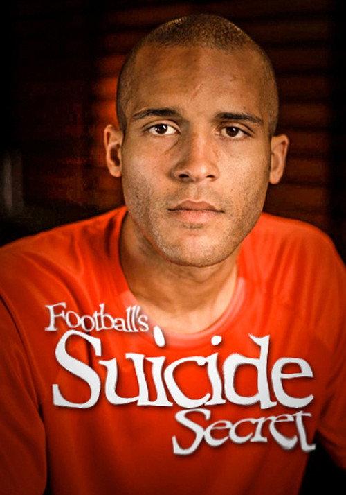 Football's Suicide Secret 2013 official movie poster