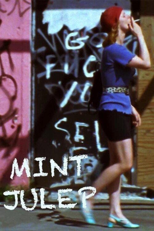 Mint Julep 2010 official movie poster