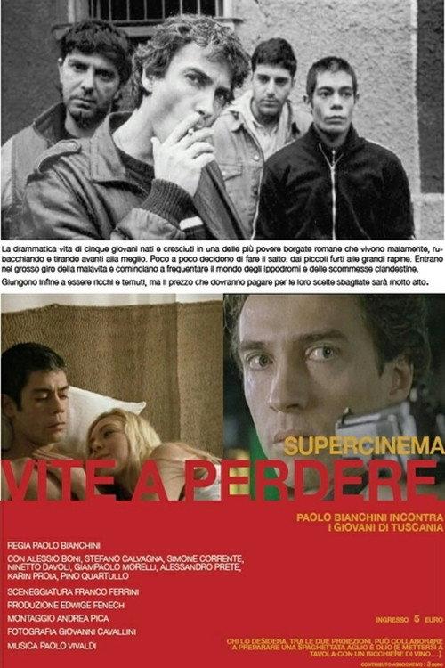 Vite a perdere 2004 official movie poster