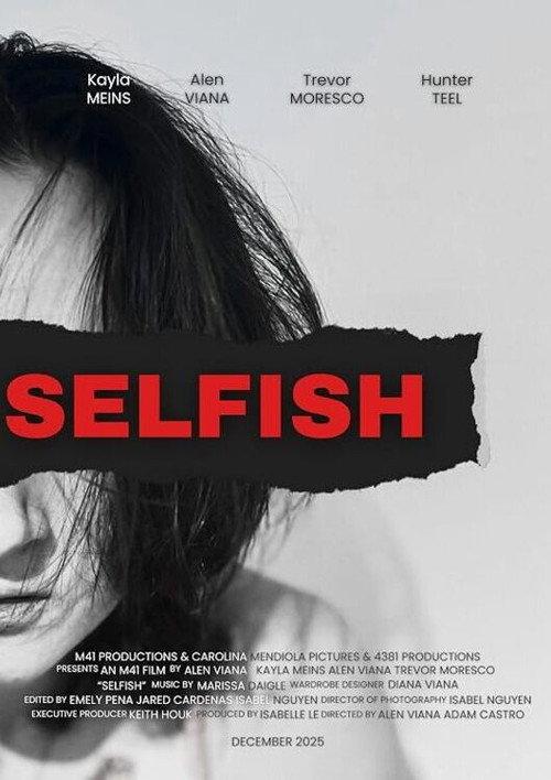 Selfish 2026 official movie poster