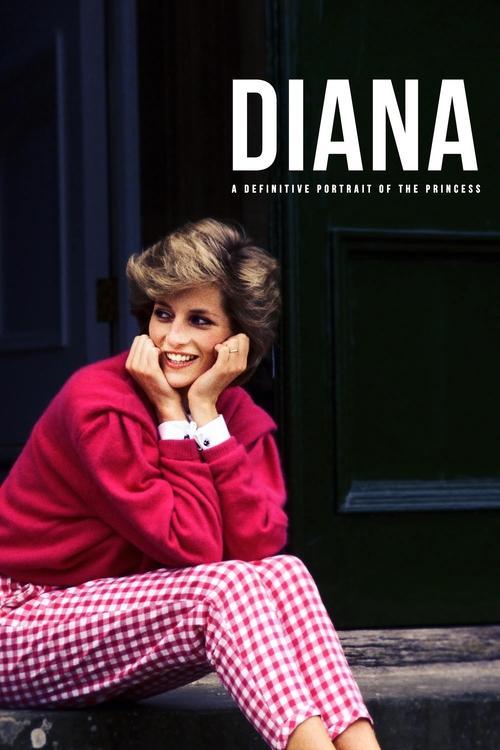 Diana: A Definitive Portrait of a Princess 2021 official movie poster