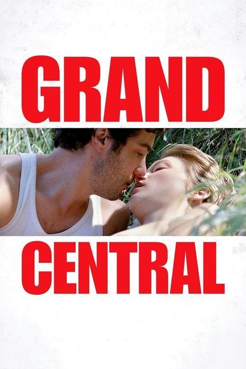 Grand Central 2013 official movie poster