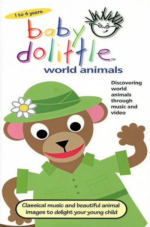 Baby Dolittle: World Animals 2001 official movie poster