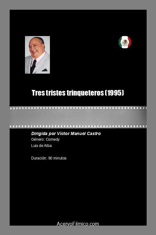 Tres tristes trinqueteros 1995 official movie poster