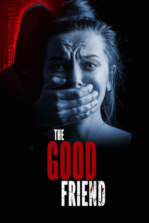 The Good Friend 2025 official movie poster