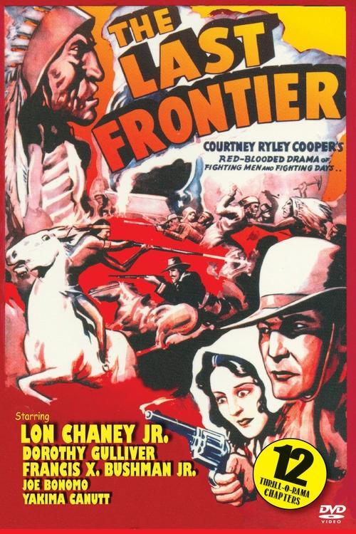 The Last Frontier 1932 official movie poster