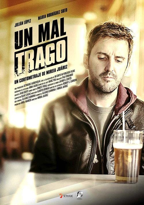 Un mal trago 2014 official movie poster