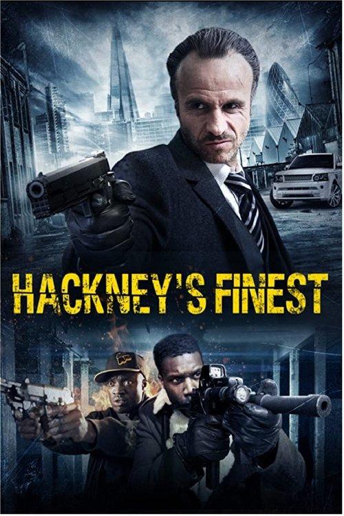 Hackney's Finest 2014 official movie poster