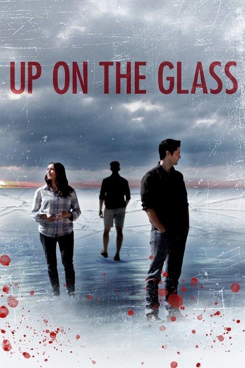 Up On The Glass 2020 official movie poster