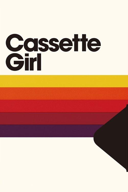 Cassette Girl 2015 official movie poster