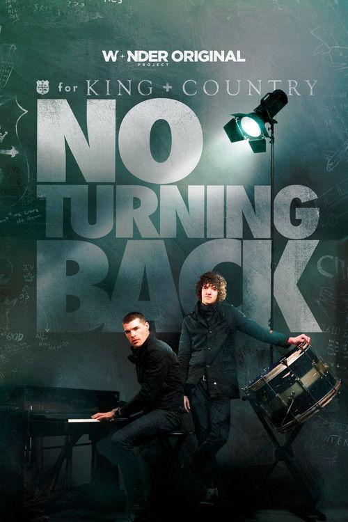 for KING + COUNTRY: NO TURNING BACK 2025 official movie poster