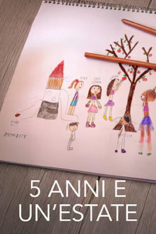 5 anni e un'estate 2024 official movie poster