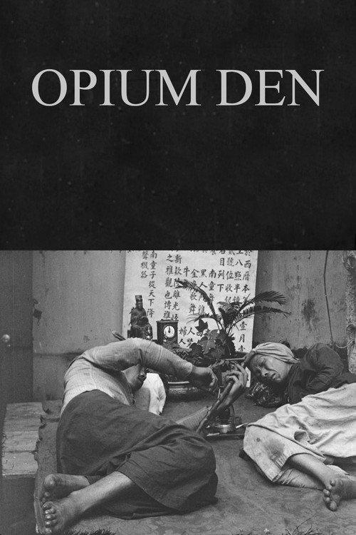 Opium Den 1899 official movie poster