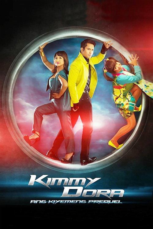 Kimmy Dora: Ang Kiyemeng Prequel 2013 official movie poster