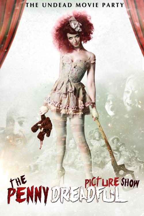 The Penny Dreadful Picture Show 2013 official movie poster