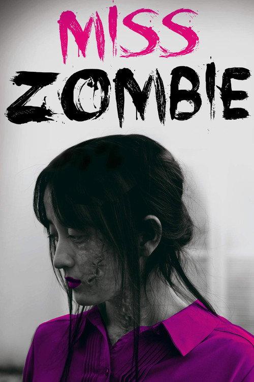 Miss ZOMBIE 2013 official movie poster