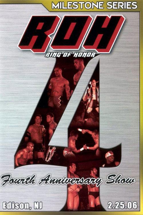 ROH: Fourth Anniversary Show 2006 official movie poster