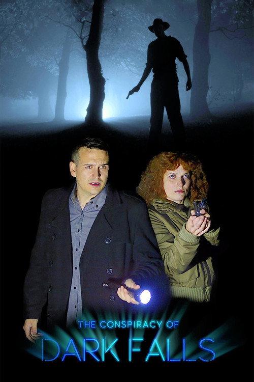 The Conspiracy of Dark Falls 2020 official movie poster