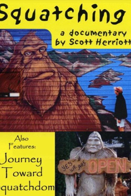 Squatching 2002 official movie poster