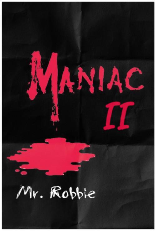 Maniac II: Mr. Robbie 1986 official movie poster
