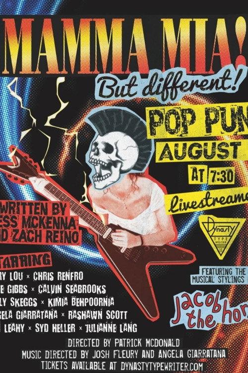 Mamma Mia! But Different! Pop Punk  official movie poster