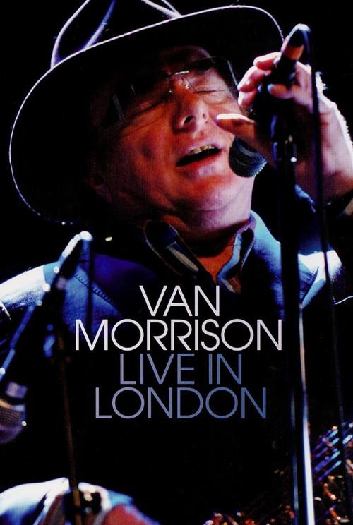 Van Morrison Live In London 2008 official movie poster