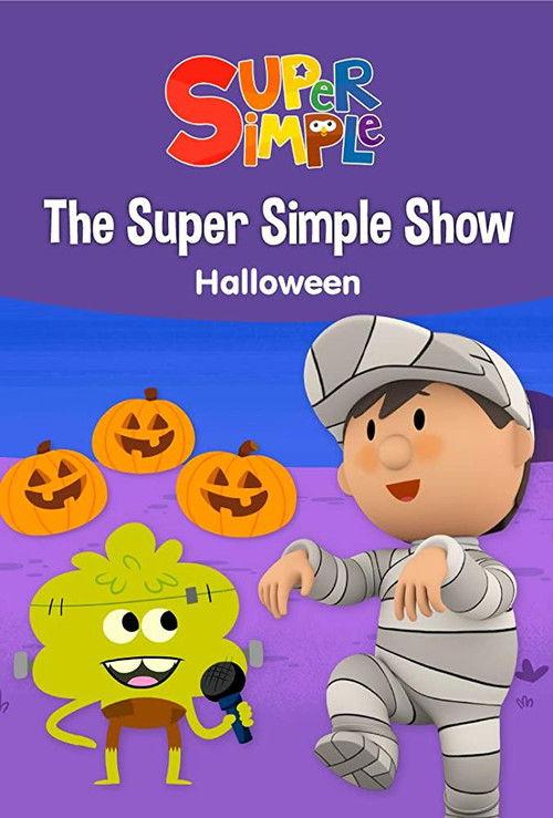 The Super Simple Show: Halloween 2018 official movie poster