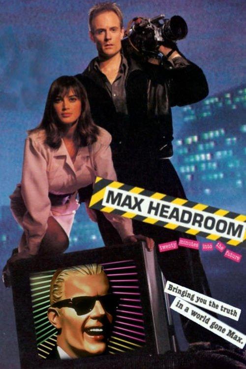 Max Headroom: 20 Minutes into the Future 1985 official movie poster