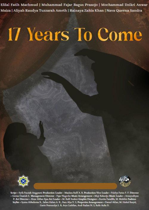 17 Years To Come 2023 official movie poster