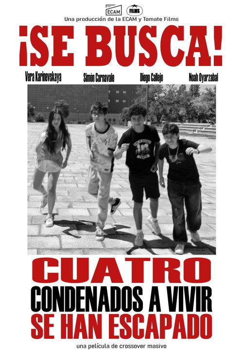 Cuatro condenados a vivir se han escapado 2026 official movie poster