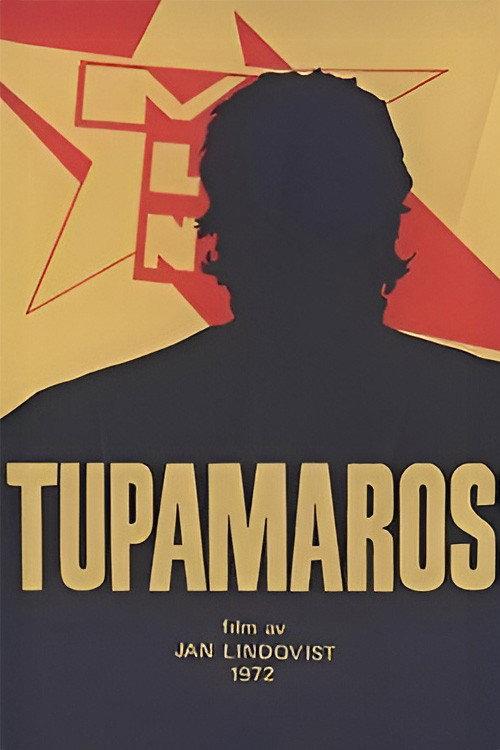 ¡Tupamaros! 1974 official movie poster