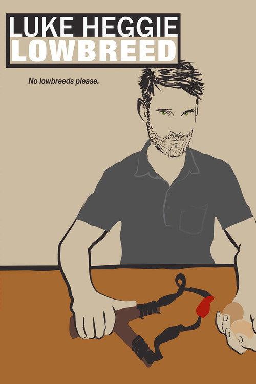 Luke Heggie: LOWBREED 2023 official movie poster