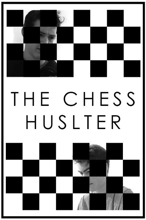 The Chess Hustler 2017 official movie poster