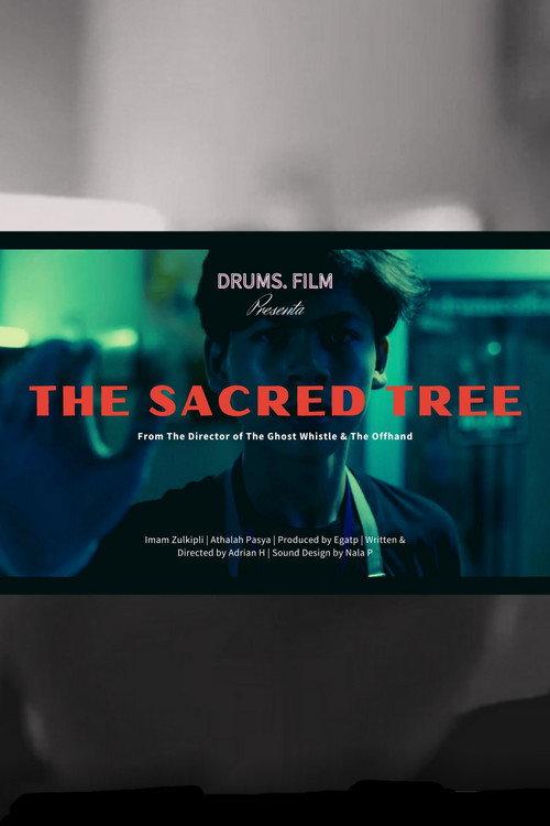 The Sacred Tree  official movie poster