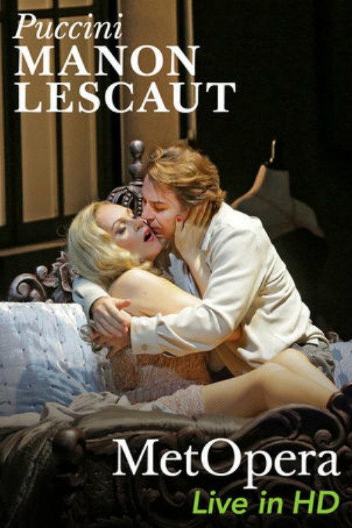 The Metropolitan Opera - Puccini: Manon Lescaut 2016 official movie poster