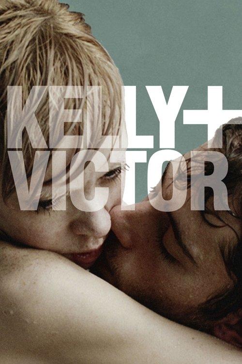 Kelly + Victor 2012 official movie poster