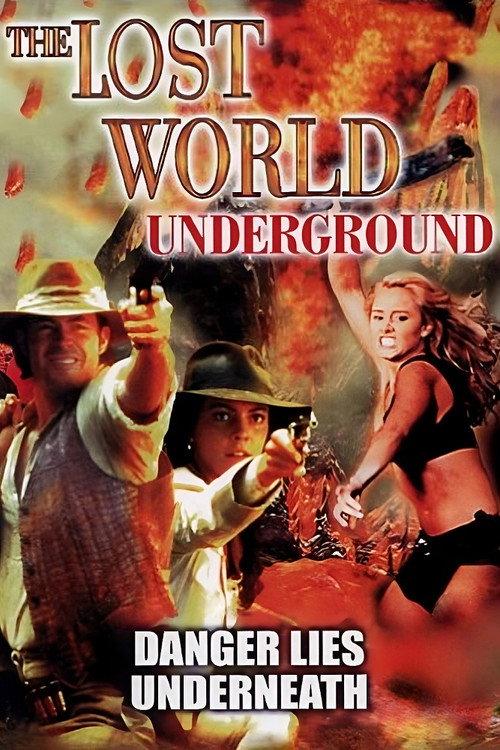 The Lost World: Underground 2002 official movie poster