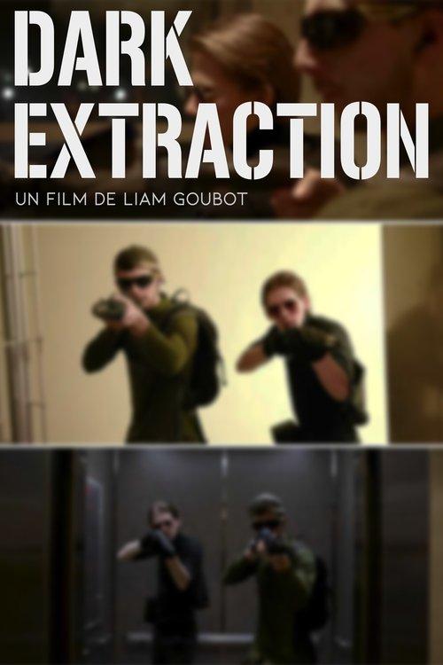 DARK EXTRACTION 2023 official movie poster