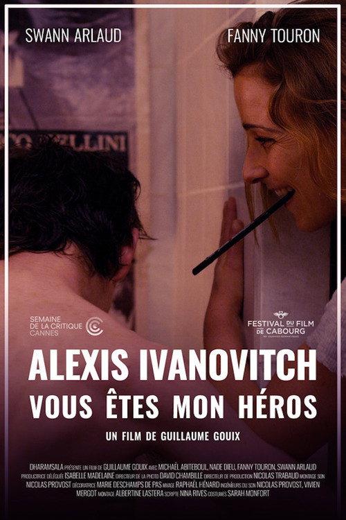 Alexis Ivanovitch, You're My Hero 2011 official movie poster