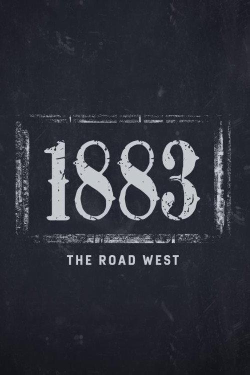 1883: The Road West 2022 official movie poster