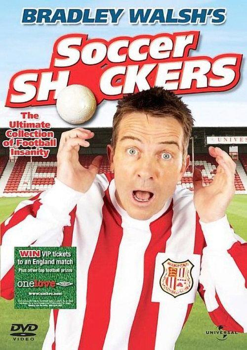 Bradley Walsh’s Soccer Shockers 2006 official movie poster