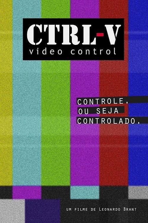 CTRL-V 2011 official movie poster