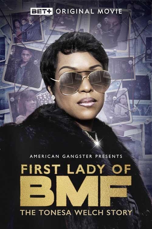 First Lady of BMF: The Tonesa Welch Story 2023 official movie poster