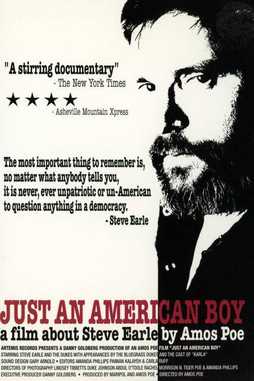 Just an American Boy: A Film About Steve Earle 2003 official movie poster