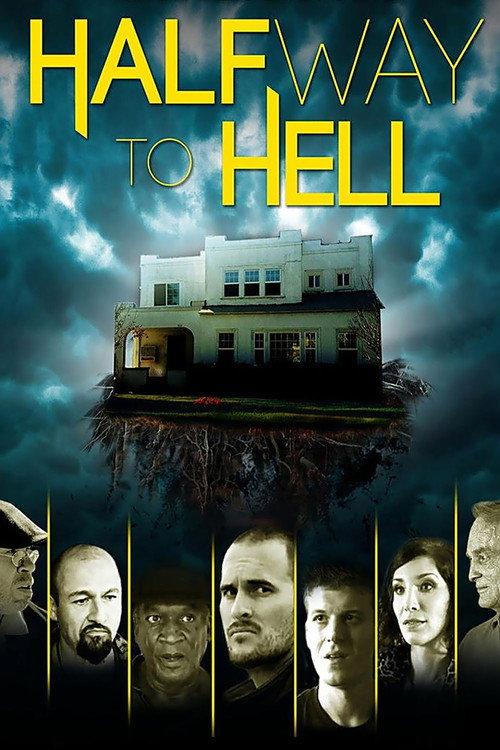 Halfway to Hell 2016 official movie poster
