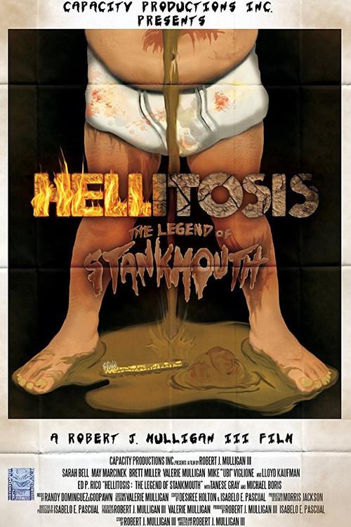 Hellitosis: The Legend of Stankmouth 2017 official movie poster