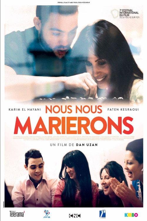 Nous nous marierons 2017 official movie poster